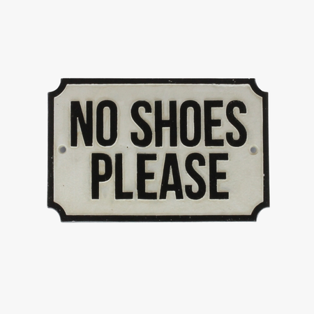 Cast Iron No Shoes Please Plaque
