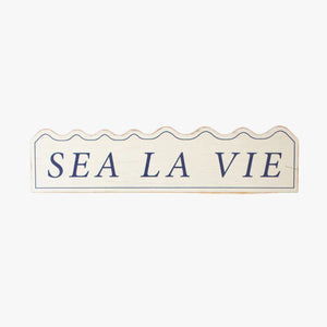 Sea La Vie Painted Sign